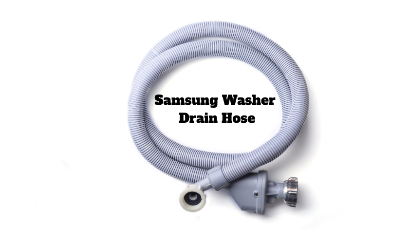 Samsung Washer Drain Hose